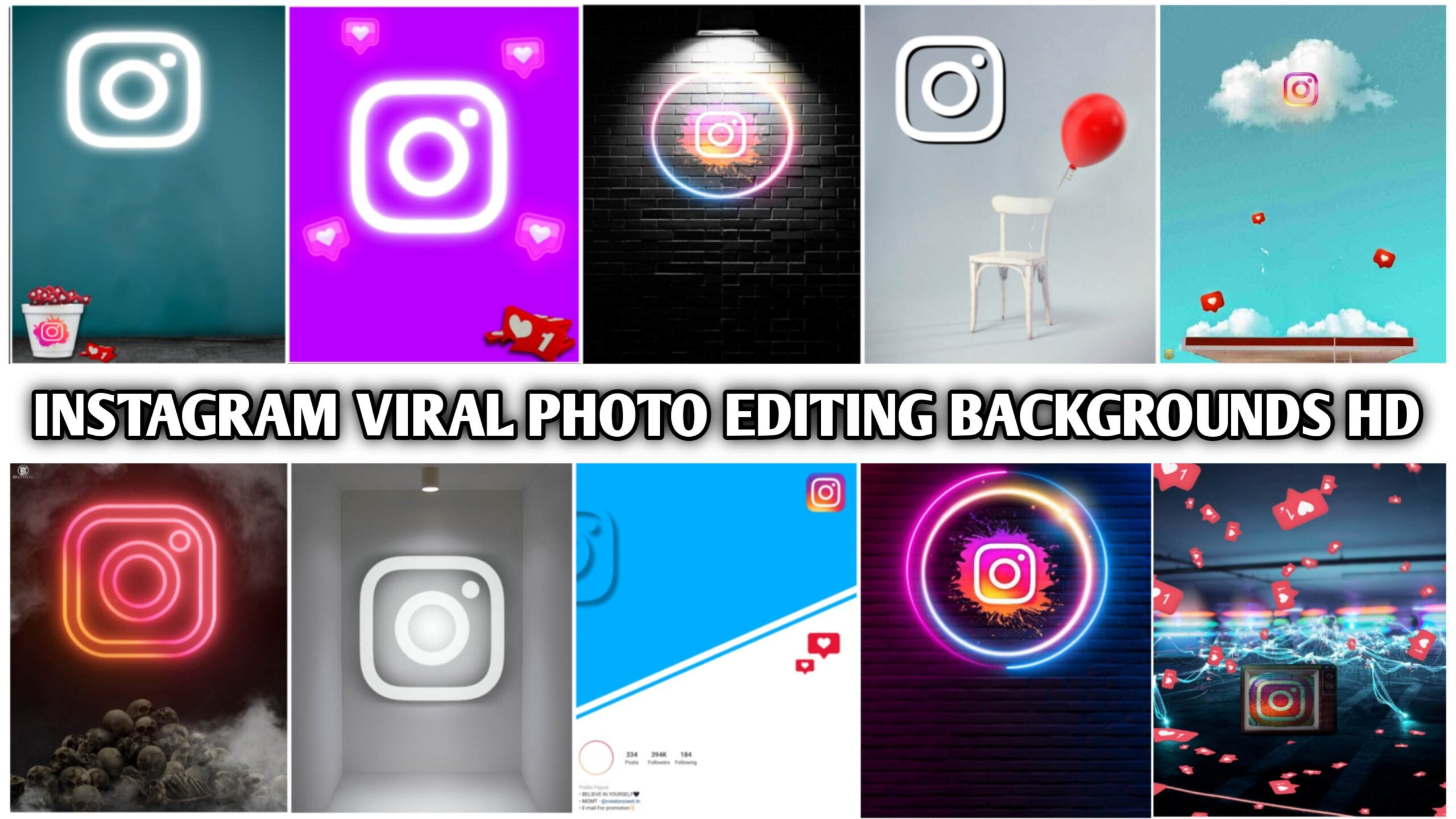 Instagram Viral Photo Editing Backgrounds