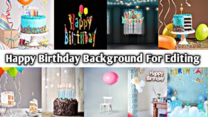 Happy Birthday Background For Editing