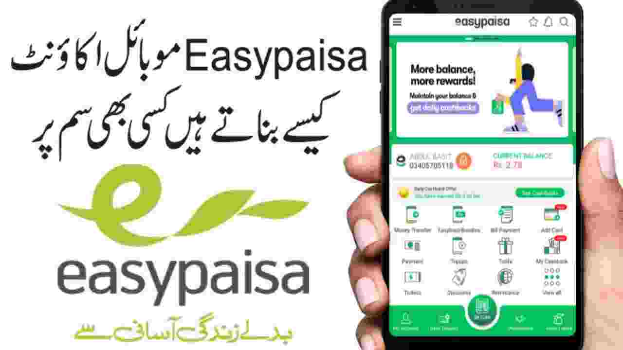 How To Open Easypaisa Account 2023