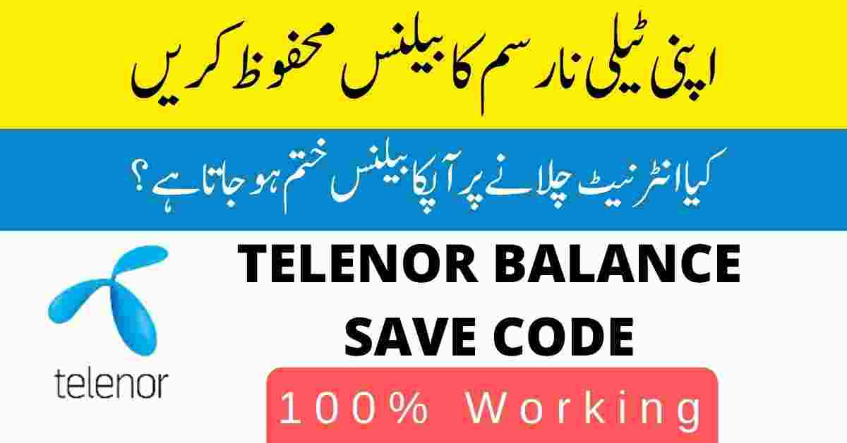 Telenor Balance Save Code While Using Internet