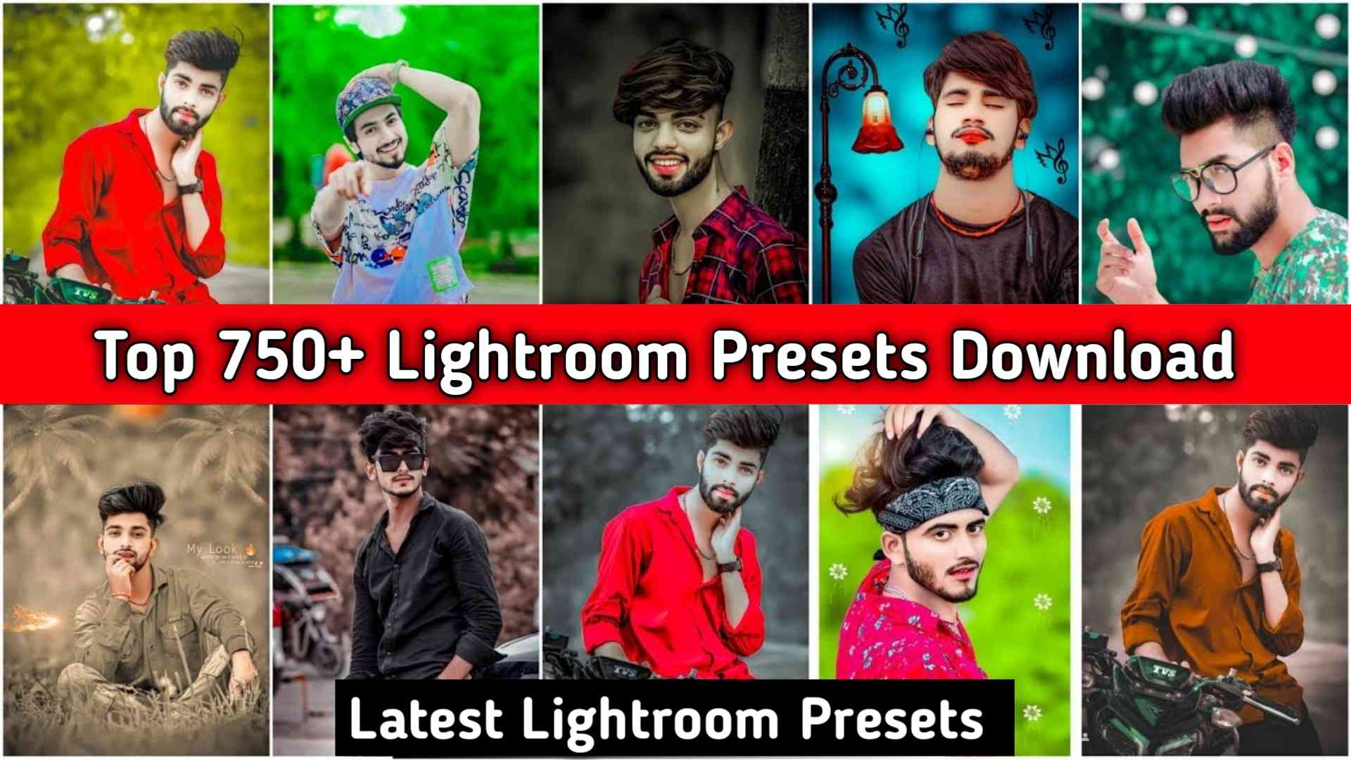 Top 750+ Lightroom Presets Download