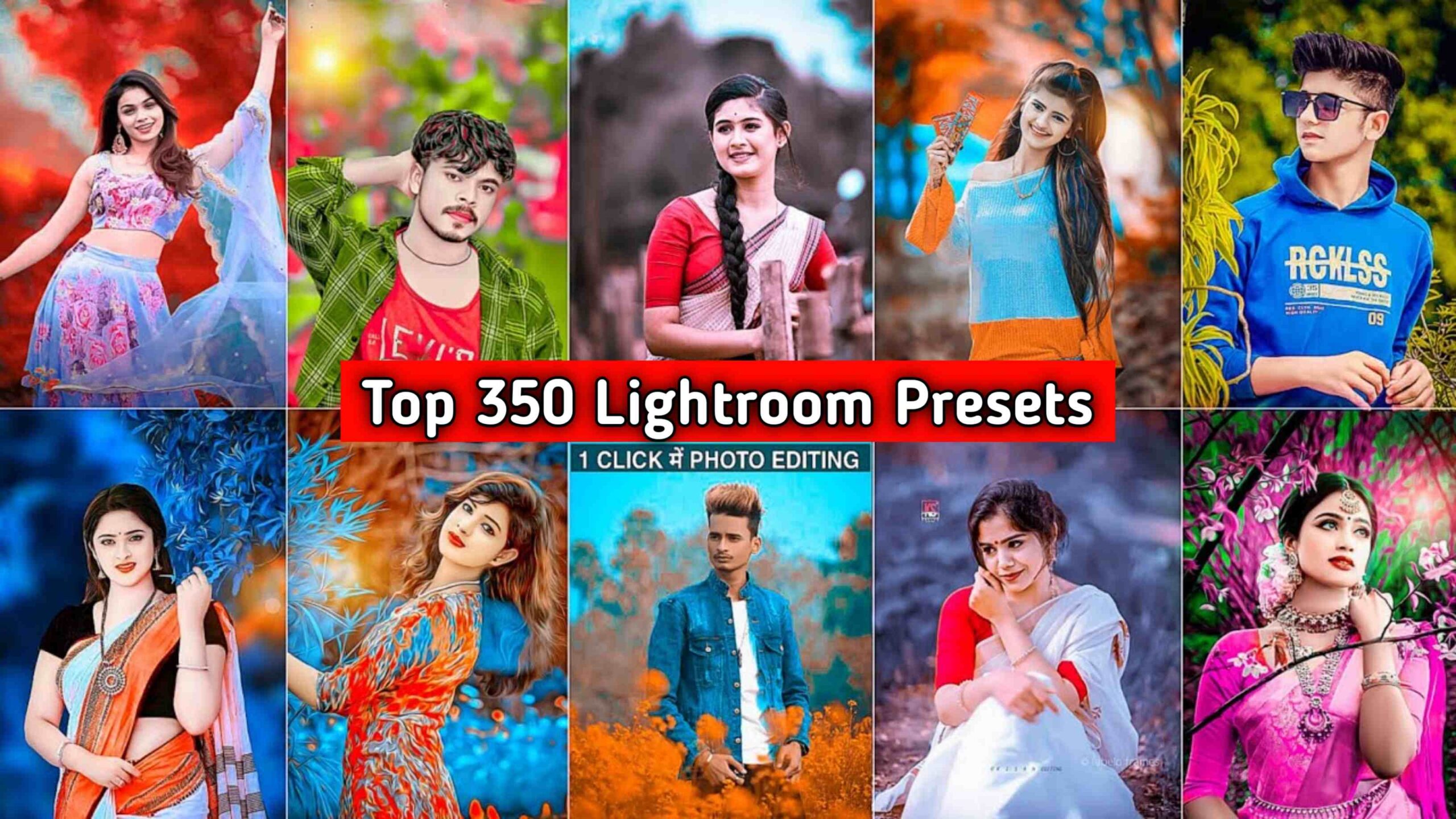 Top 350 Lightroom Presets